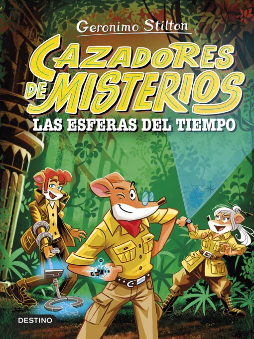 Title details for Cazadores de misterios 1 by Geronimo Stilton - Available